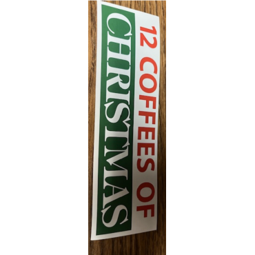 12 Hot Coffees of Christmas STICKER